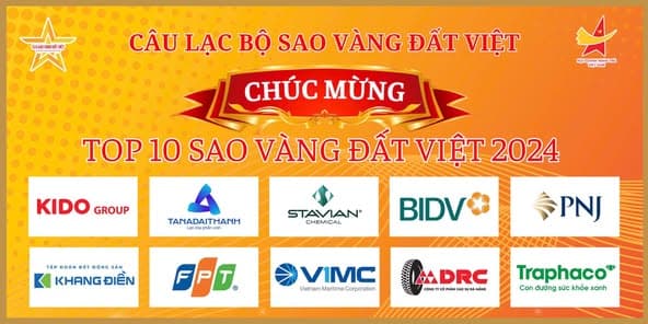 CLB SAO VÀNG ĐẤT VIỆT TRÂN TRỌNG CHÚC MỪNG TOP10 DOANH NGHIỆP SAO VÀNG ĐẤT VIỆT 2024