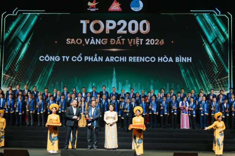 CÔNG TY CỔ PHẦN ARCHI REENCO HÒA BÌNH LỌT TOP 200 DOANH NGHIỆP XUẤT SẮC GIẢI SAO VÀNG ĐẤT VIỆT 2024